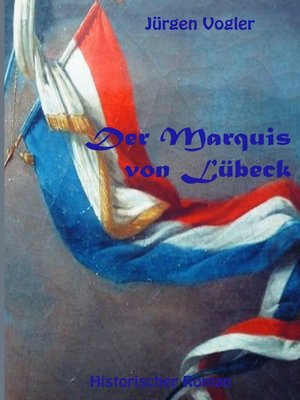 cover image of Der Marquis von Lübeck